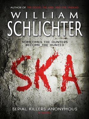 cover image of SKA: Serial Killers Anonymous